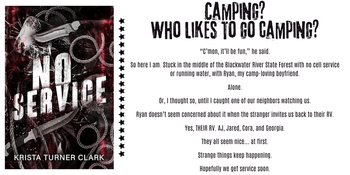 No Service: An Erotic Horror Novella by Krista Turner&nbsp;Clark